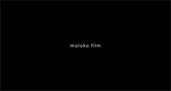 Desktop Screenshot of molokofilm.com